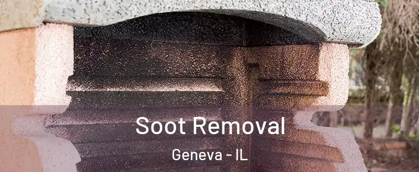  Soot Removal Geneva - IL